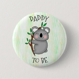 Daddy To Be   Koala themed Baby Shower 6 Cm Round Badge