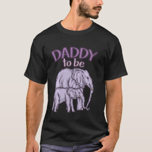 Daddy To Be Parents Pregnancy Elephant Dad Men T-Shirt