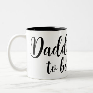Daddy to be  Two-Tone coffee mug