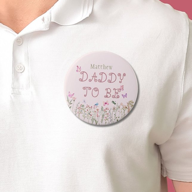 Daddy To Be Wildflower Girl Baby Shower Button (Creator Uploaded)