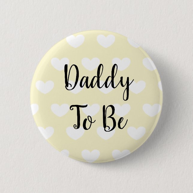 Daddy to be Yellow Hearts Baby Shower Button (Front)