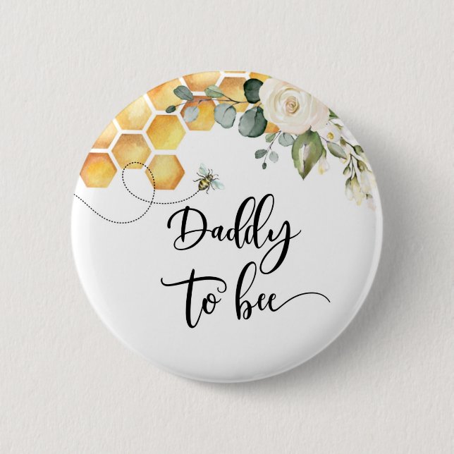 Daddy to bee 6 cm round badge (Front)