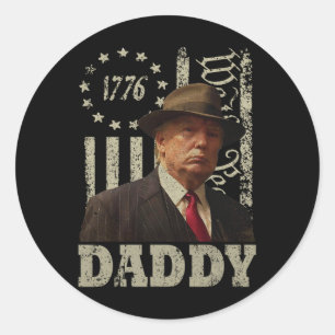 Daddy Trump 3 Classic Round Sticker