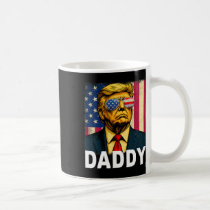 Daddy Trump Funny Daddy Trump Dad For Men And Wome Coffee Mug