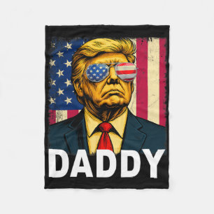 Daddy Trump Funny Daddy Trump Dad For Men And Wome Fleece Blanket