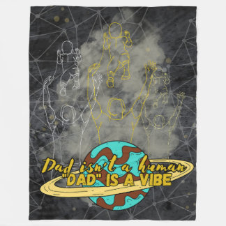 Daddy, vibe Fleece Blanket