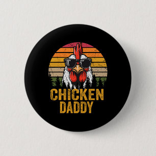 Daddy Vintage Funny Farmer Chickens Fathers Day Me 6 Cm Round Badge