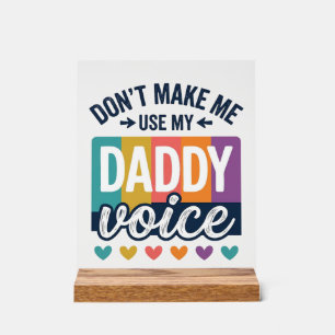Daddy Voice Vintage Pride Shirt Design_1 Acrylic Sign