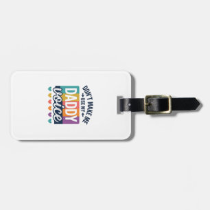Daddy Voice Vintage Pride Shirt Design_1 Luggage Tag