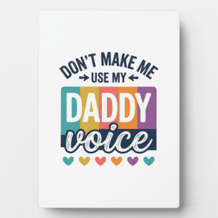 Daddy Voice Vintage Pride Shirt Design_1 Plaque