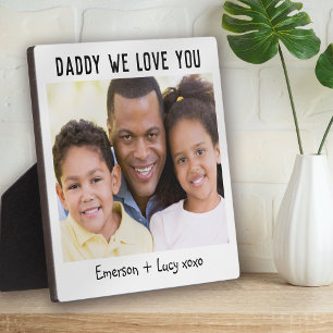 Daddy We Love You Father's Day Photo Plaque