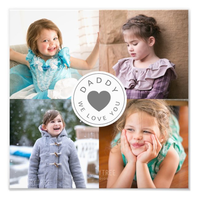 Daddy We Love You Heart 4 Photo Collage Print (Front)
