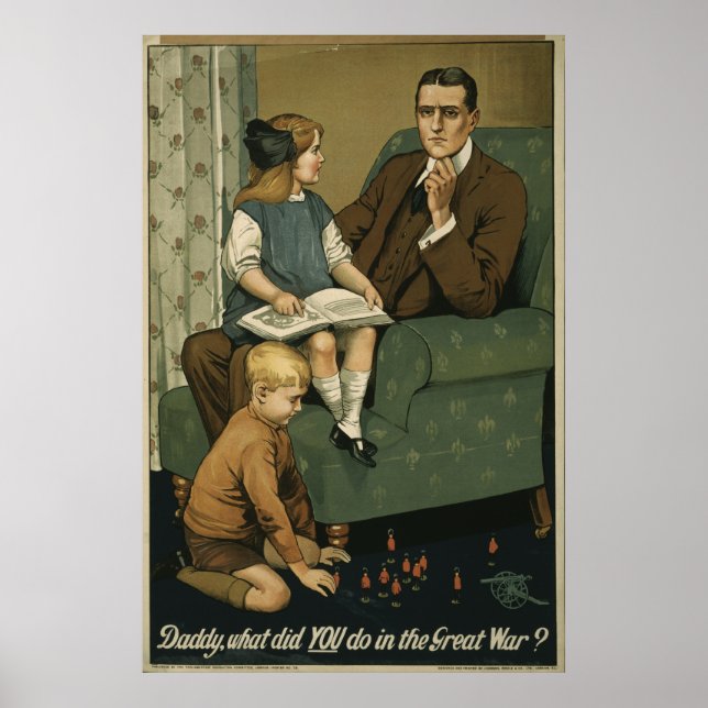 Daddy, what did YOU do in the Great War? Poster (Front)