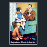 "Daddy, What Did You Do In The Great War?" UK War Poster<br><div class="desc">High Resolution Reproduction Posters. Each original Vintage Posters restored to its former glory. Digitally repaired for defects and missing elements,  digitally corrected for sharpness,  and vibrant popping colours when in full display. "Daddy,  What Did You Do In The Great War?" UK World War Propaganda Poster.</div>