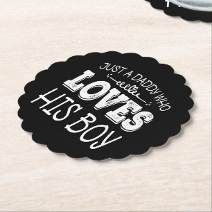 Daddy Who Loves His Boy Happy Fathers Day Keepsake Paper Coaster