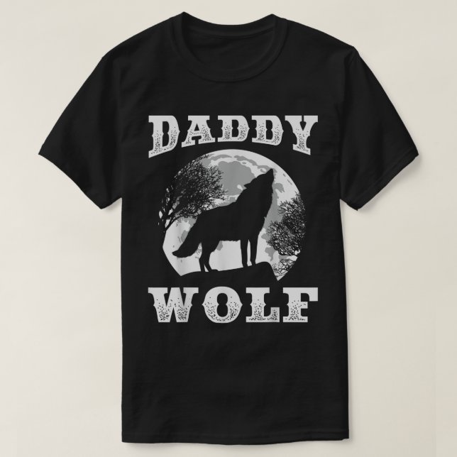 Daddy Wolf Moon Silhouette Design T-Shirt (Design Front)