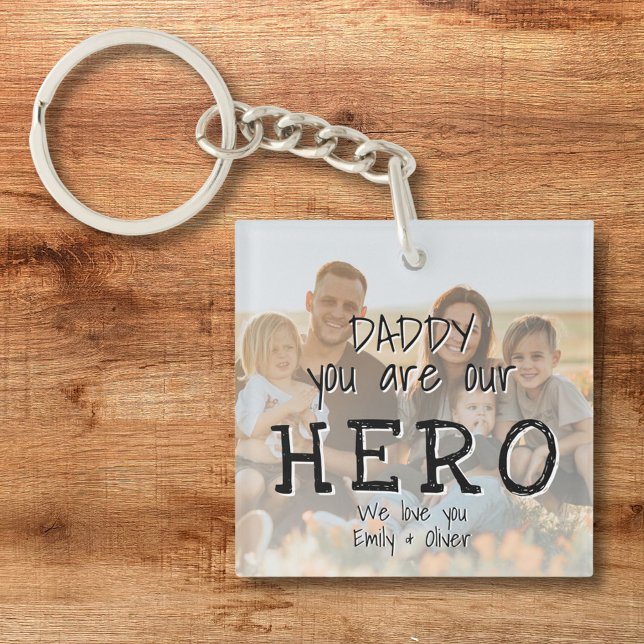 Daddy you are our Hero Full Photo Dad`s Key Ring (Creator Uploaded)