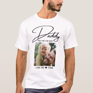 Daddy You Are The Best Typography Photo T-Shirt