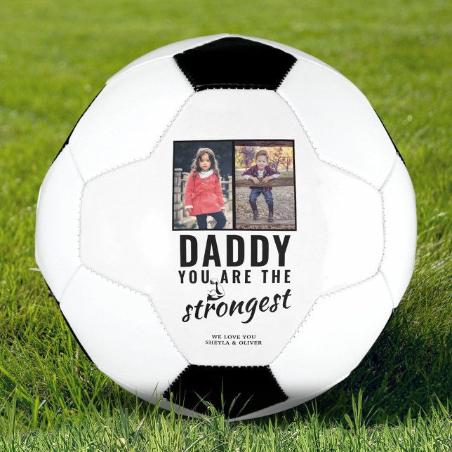 Daddy you are the Strongest Father`s Day 2 Photo Soccer Ball (Creator Uploaded)