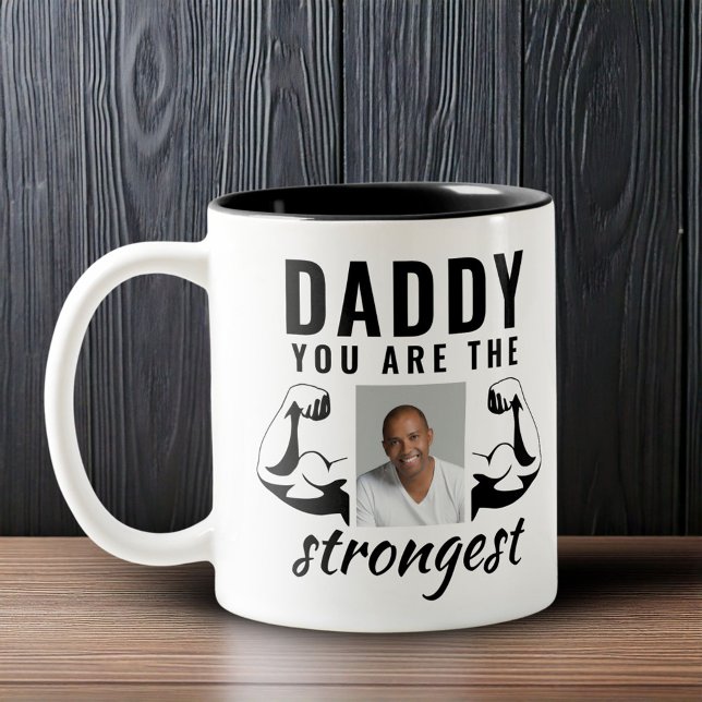 Daddy you are the Strongest Funny Father Photo Two-Tone Coffee Mug (Creator Uploaded)