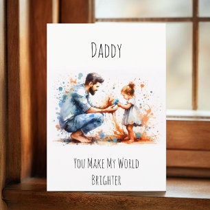 Daddy You make My World Happy Father's Day Card