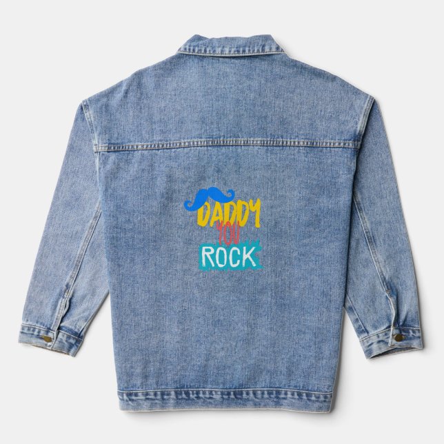 Daddy You Rock Denim Jacket (Back)