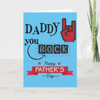 DADDY you ROCK - Happy Father's Day Card