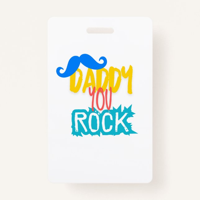 Daddy You Rock ID Badge (Front)