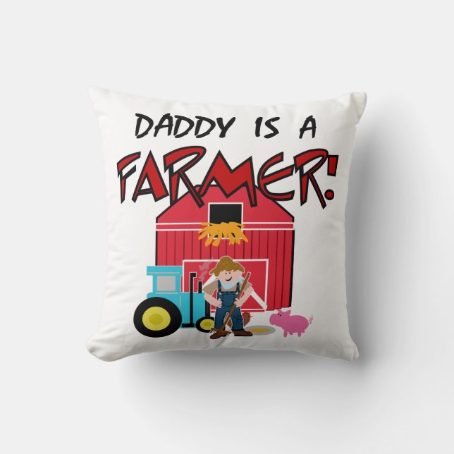daddyisafarmerTEE Cushion (Front)