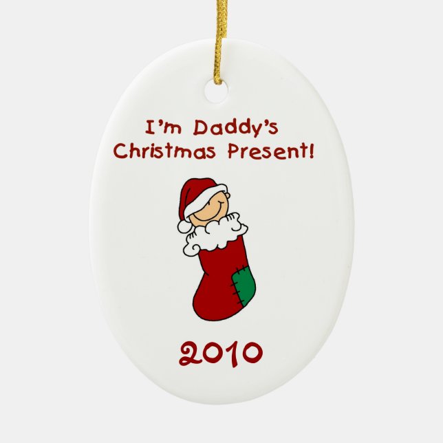 Daddy's Christmas Present  Baby Ornament (Front)