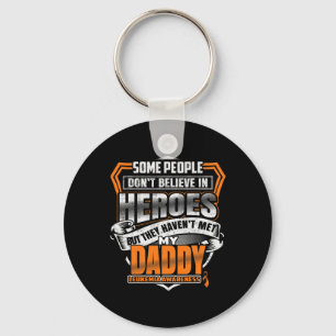 Daddy's Fight Is My Fight Leukaemia Awareness  Key Ring
