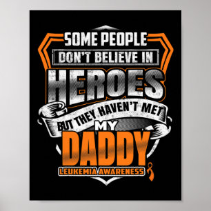 Daddy's Fight Is My Fight Leukaemia Awareness  Poster