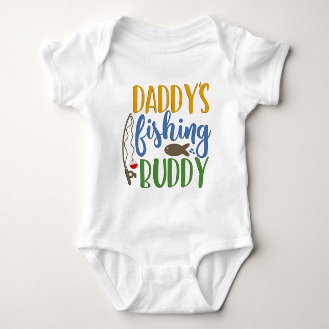 Daddy's Fishing Buddy Baby Bodysuit (Front)
