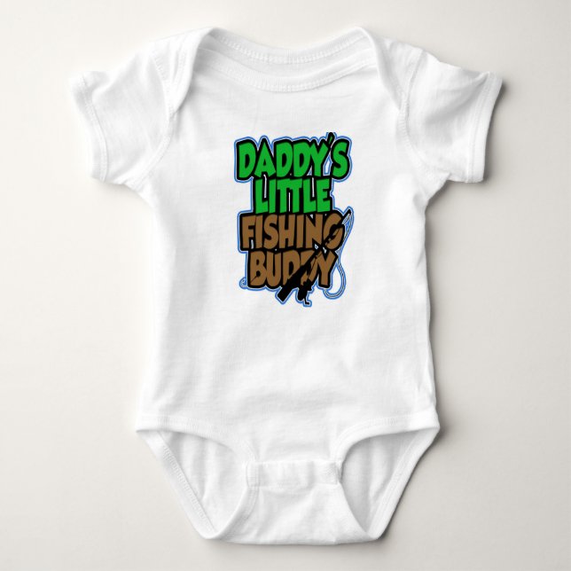 Daddys Fishing Buddy Baby Shirt (Front)