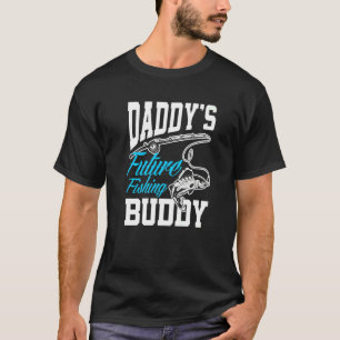 Daddy's Future Fishing Buddy Fishing Dad Son T-Shirt
