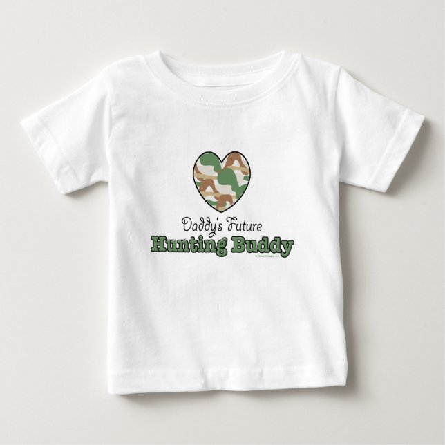 Daddy's Future Hunting Buddy Baby T shirt (Front)