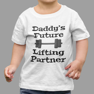Daddy's Future Lifting Partner Baby T-Shirt
