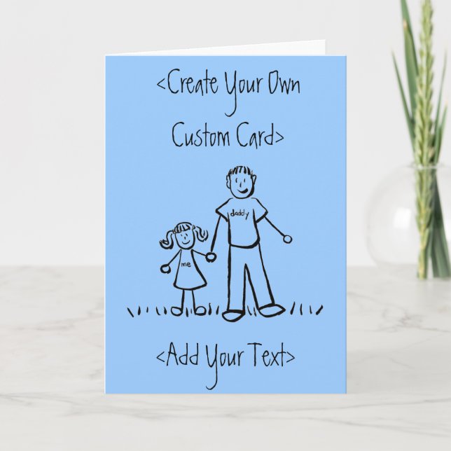 Daddy's Girl Customise Message Greeting Card (Front)