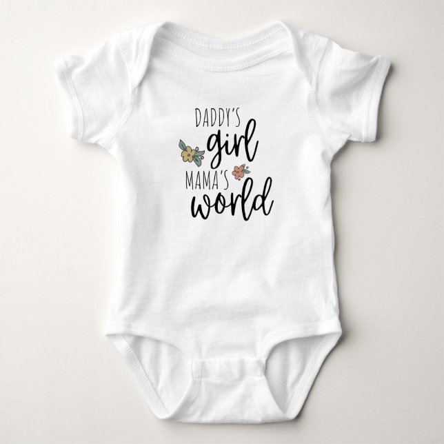 Daddy's Girl Mama's World Baby Bodysuit (Front)
