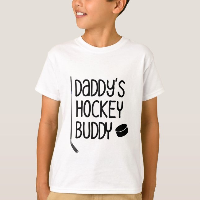 Daddy's Hockey Buddy // Cute Hockey Kids T-Shirt (Front)