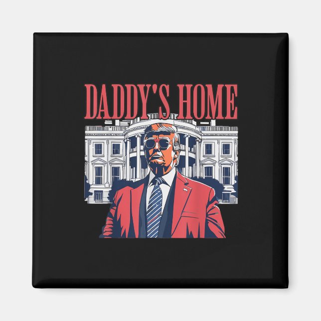 Daddys Home, Daddys Home  Magnet (Front)
