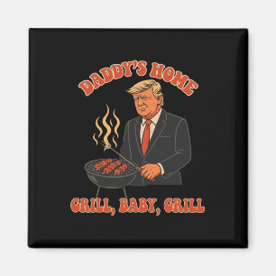Daddys Home Funny Trump 4th Of July Costume Grill  Magnet