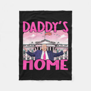 Daddy's Home Trump 2024 White House Fleece Blanket