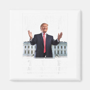 Daddys Home - Trump Inauguration Day 2025 Magnet