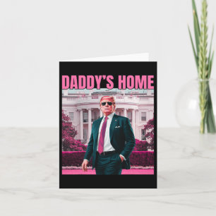Daddy's Home Trump Pink 2024 America Ck 2024 Card