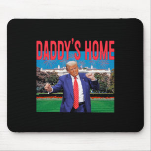 Daddy's Home Trump Pink Trump 2024 Take America Ck Mouse Pad