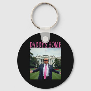 Daddy's Home Trump Shirt For Men Women Kids Trump Key Ring
