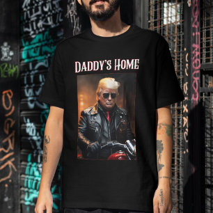 Daddy's Home Trump Tee MAGA Conservative