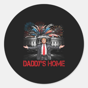 Daddy's Home White House 2025 President Trump Classic Round Sticker