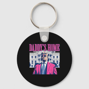 Daddy's Home White House Pink Trump 2024 Election Key Ring